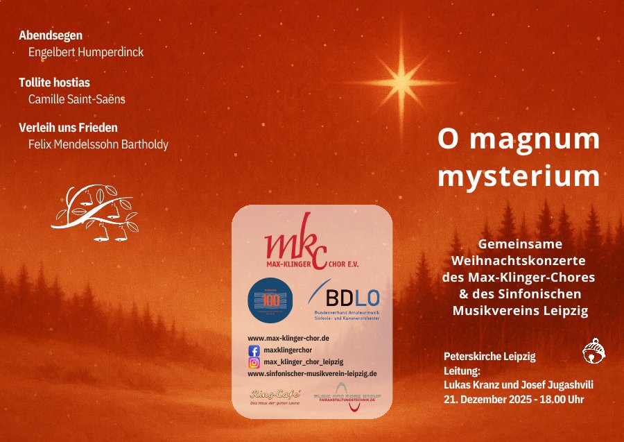 Plakat: „O magnum mysterium“ – Gemeinsames Weihnachtskonzert des Sinfonischen Musikverein Leipzig e.V. und des Max-Klinger-Chores, 21.12.2025